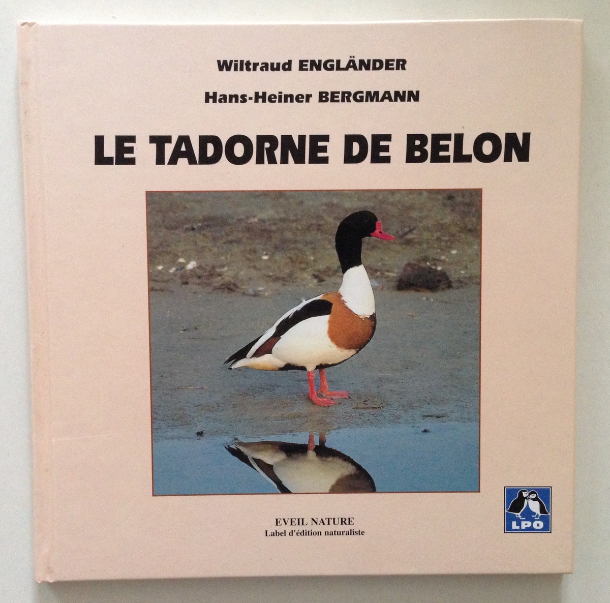 Englander Bergmann Le Tadorne de Belon Eveil Nature LPO 2000