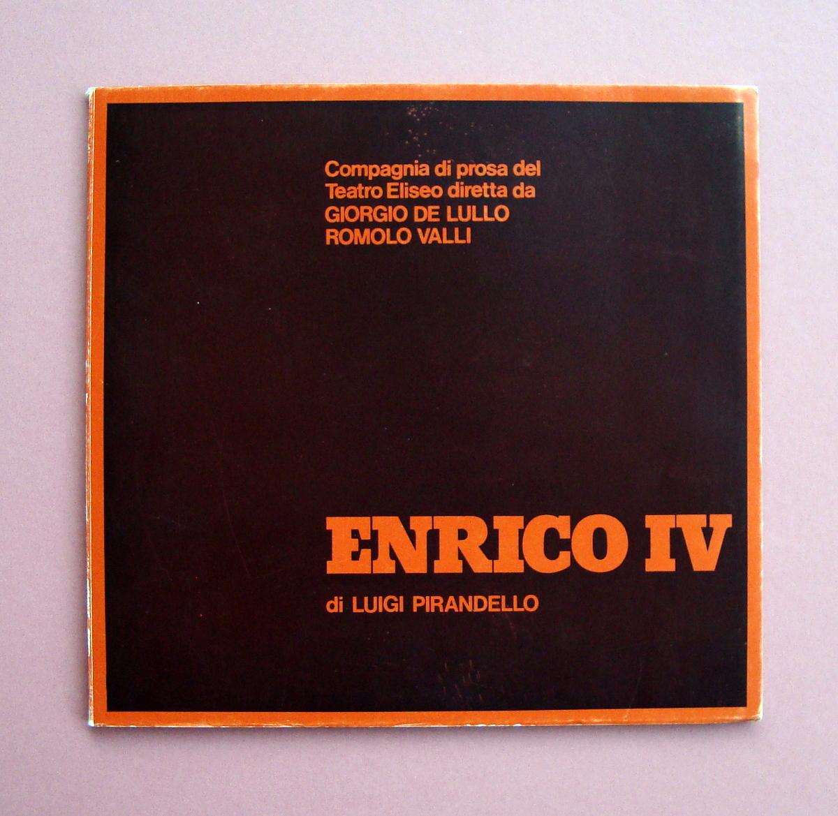 Enrico IV Pirandello Teatro Eliseo de Lullo Valli Stagione Teatrale …