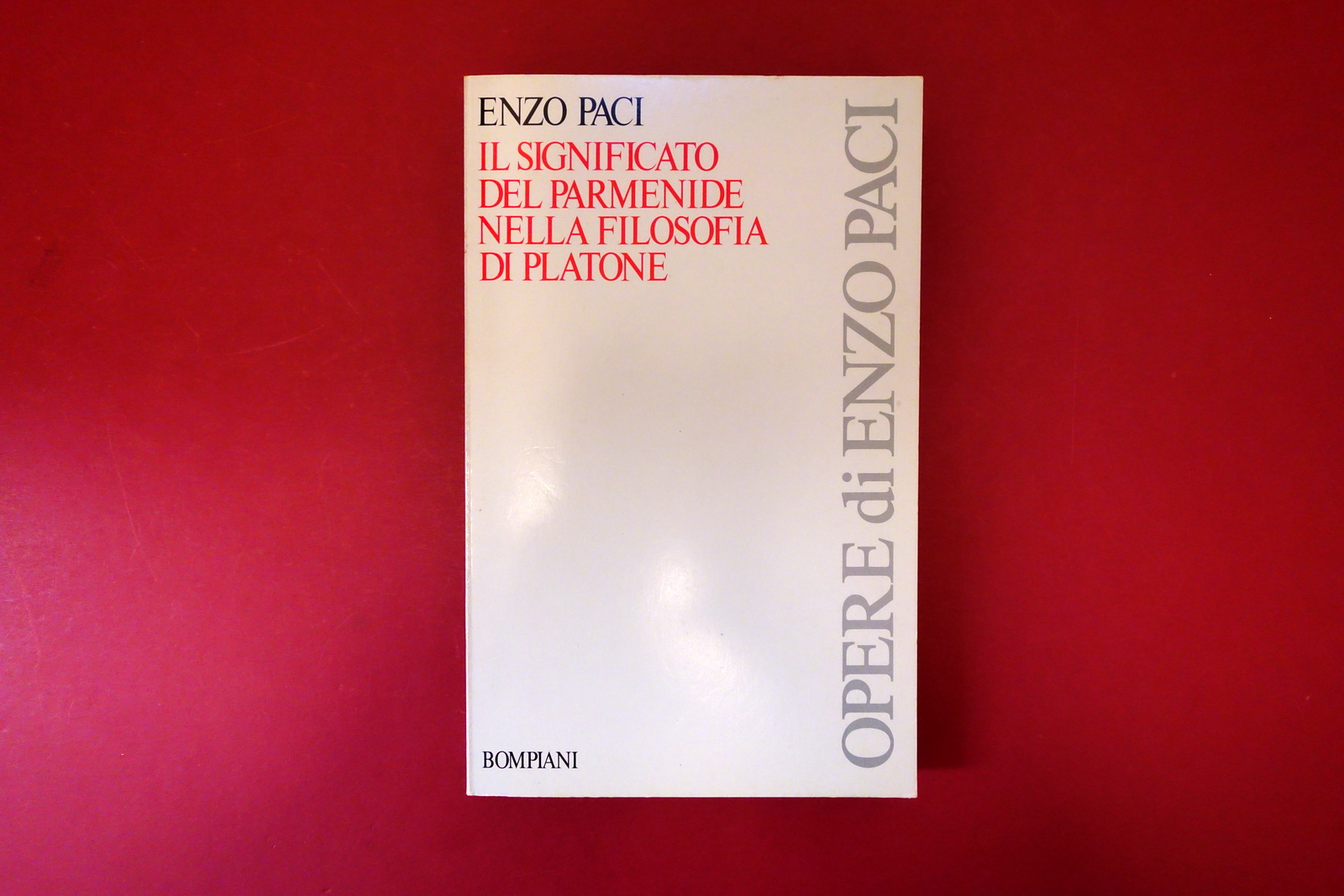 Enzo Paci Il Significato del Parmenide nella Filosofia di Platone …