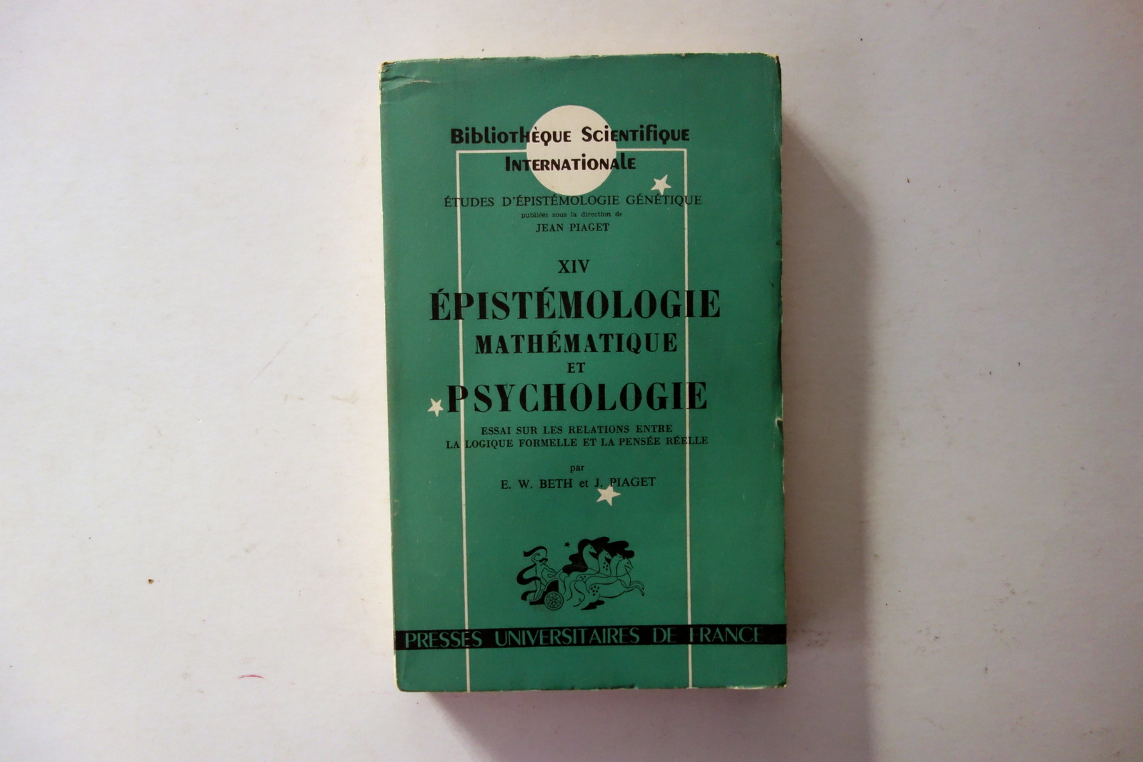 Epistemologie Mathematique et Psychologie AA.VV. Presses Univ. de France 1961