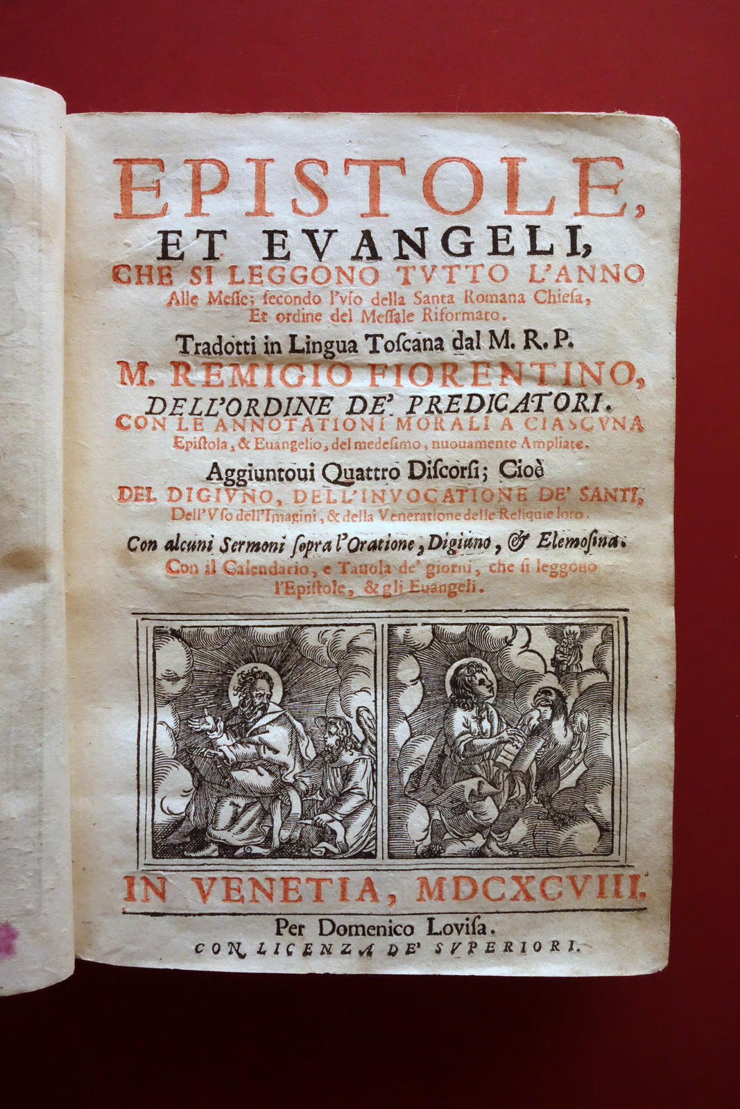 Epistole et Evangeli che si Leggono Tutto L'Anno Domenico Lovisa …