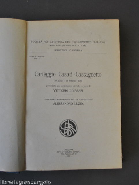 Epistolografia Lettere Risorgimento Cologno Carteggio Casati Castagnetto 1909