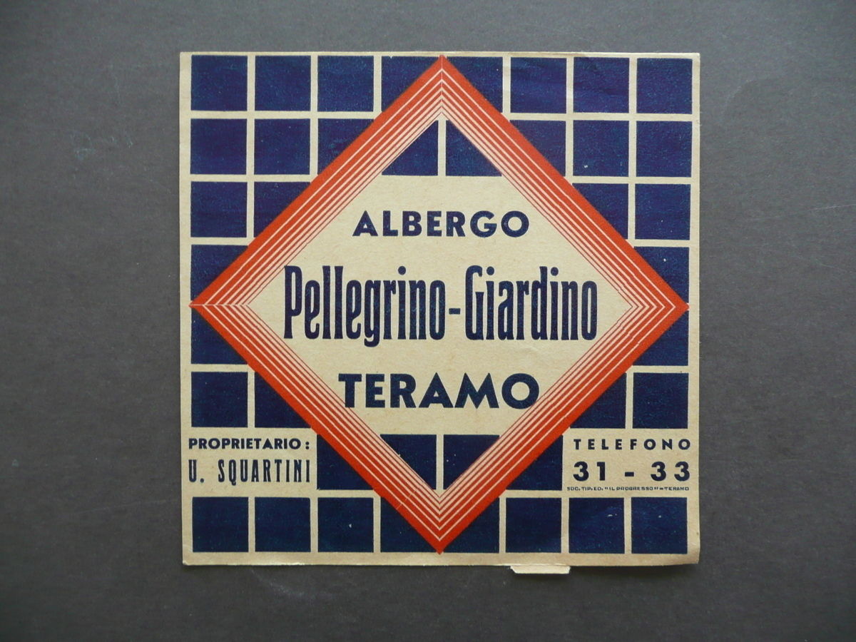 Etichetta Valigia Label Suitcase Albergo Pellegrino Giardino Teramo Anni '40
