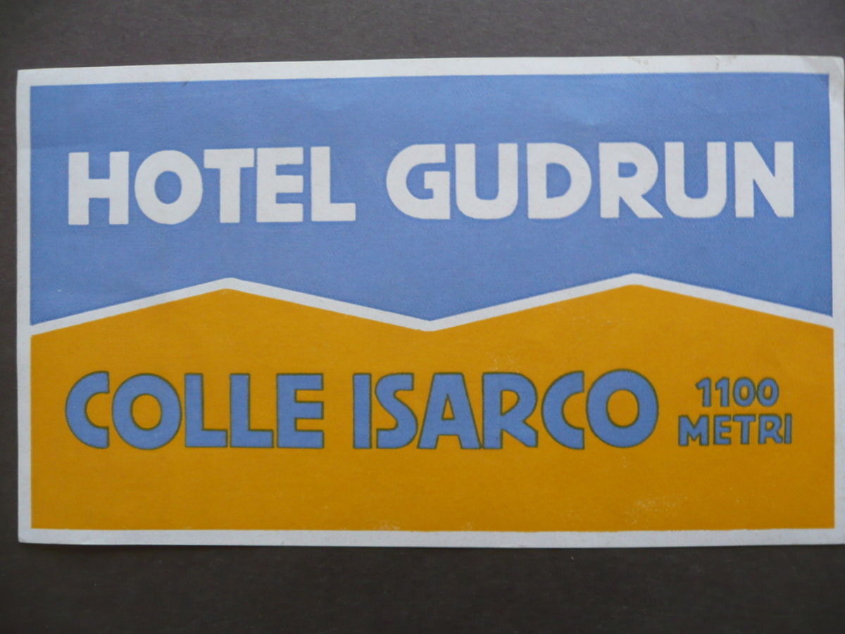 Etichetta Valigia Travel Label Suitcase Hotel Gudrun Colle Isarco Anni …