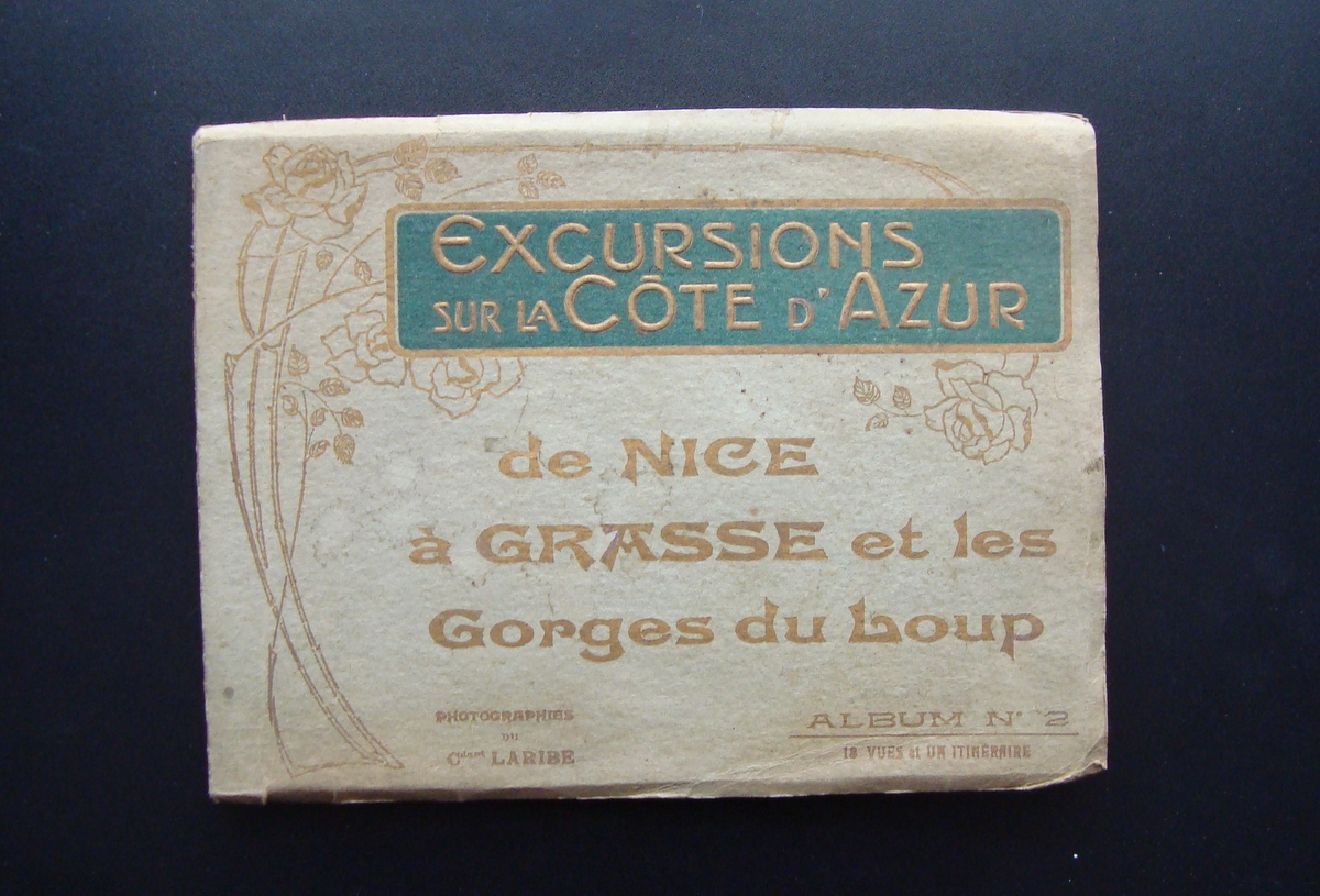 Excursions sur la Cote D'Azur de Nice a Grasse Album …