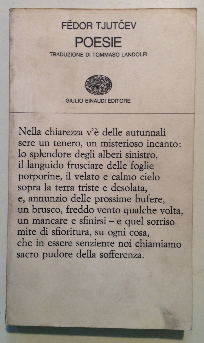 F Tjutcev Poesie Traduzione Landolfi Bianca Einaudi Editore Torino 1964 …