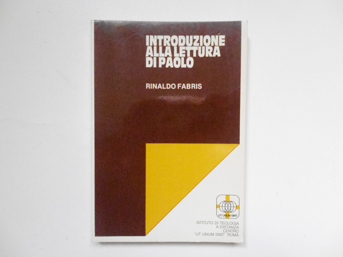 Fabris Rinaldo Introduzione Alla Lettura di Paolo Centro Ut Unum …