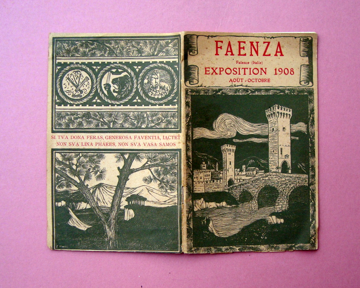 Faenza Grande Exposition 1908 Tipolito Gattoni Milano Cartina testo in …