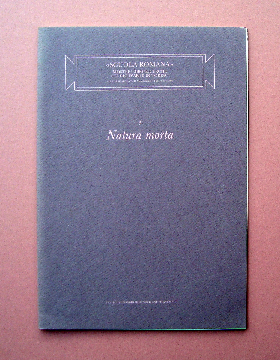 Fagiolo Dell'arco Natura Morta 4 1987 Allemandi Torino Catalogo d'Arte