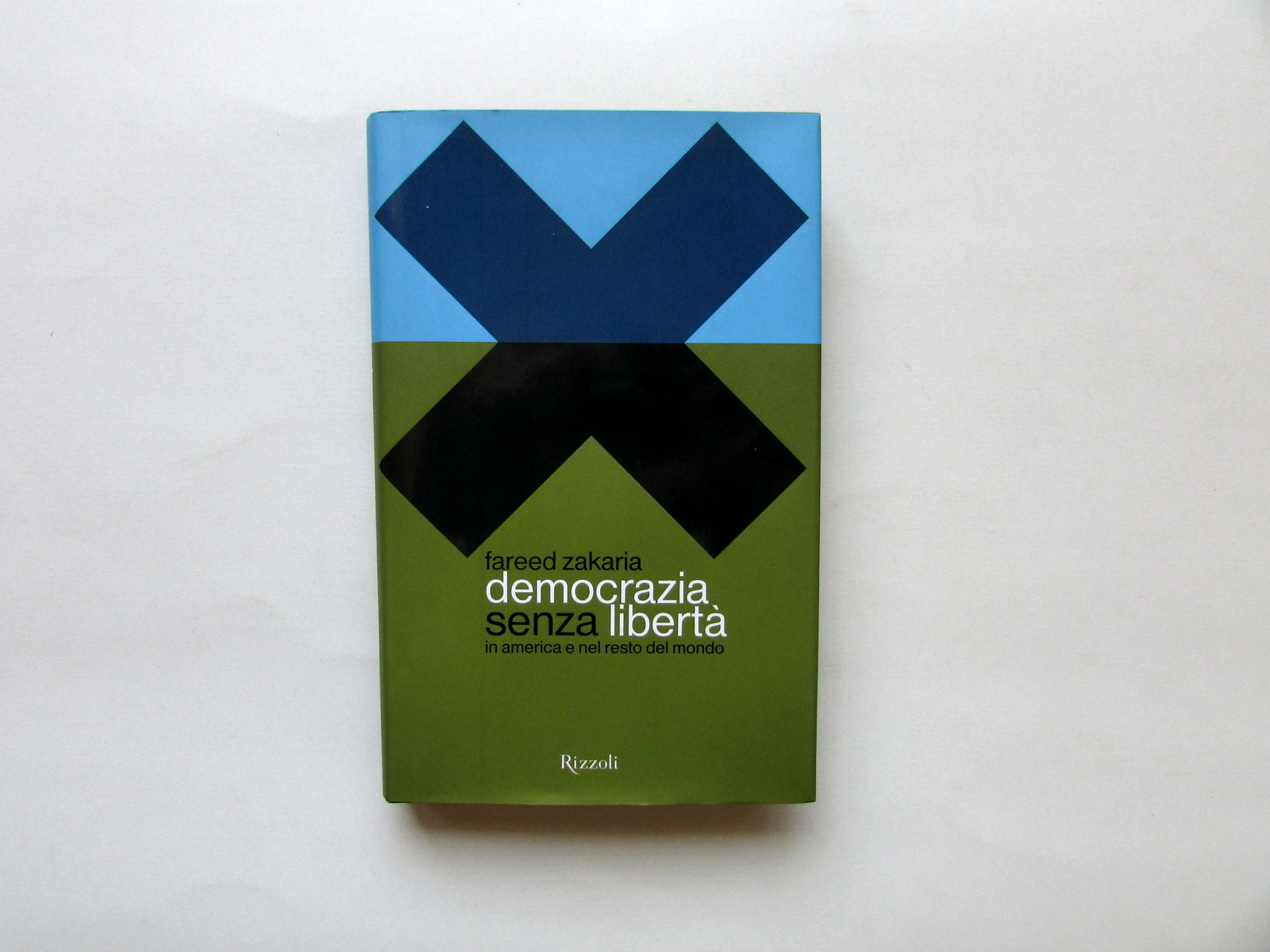 Fareed Zakaria Democrazia senza Libert‡ in America e nel Mondo …