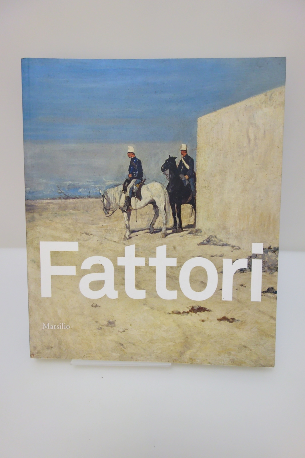 FATTORI PADOVA 2015 DINI MAZZOCCA MATTEUCCI MARSILIO