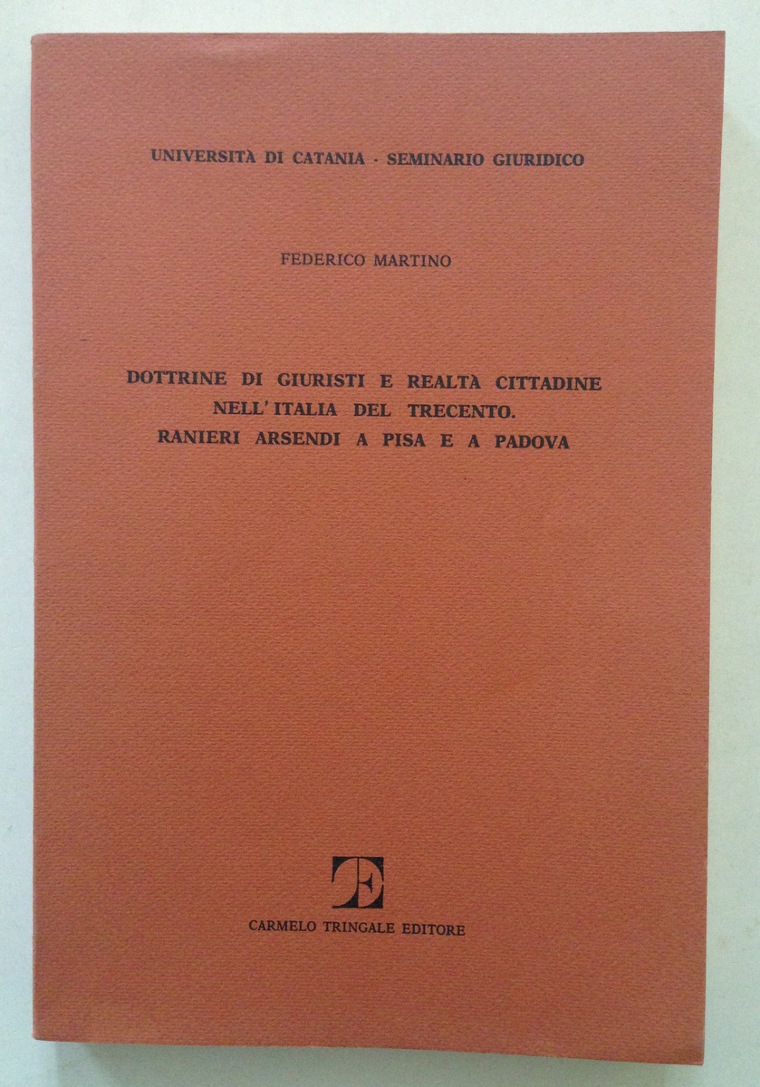 Federico Martino Dottrine di Giuristi e Realt‡ Cittadine Nell'Italia del …