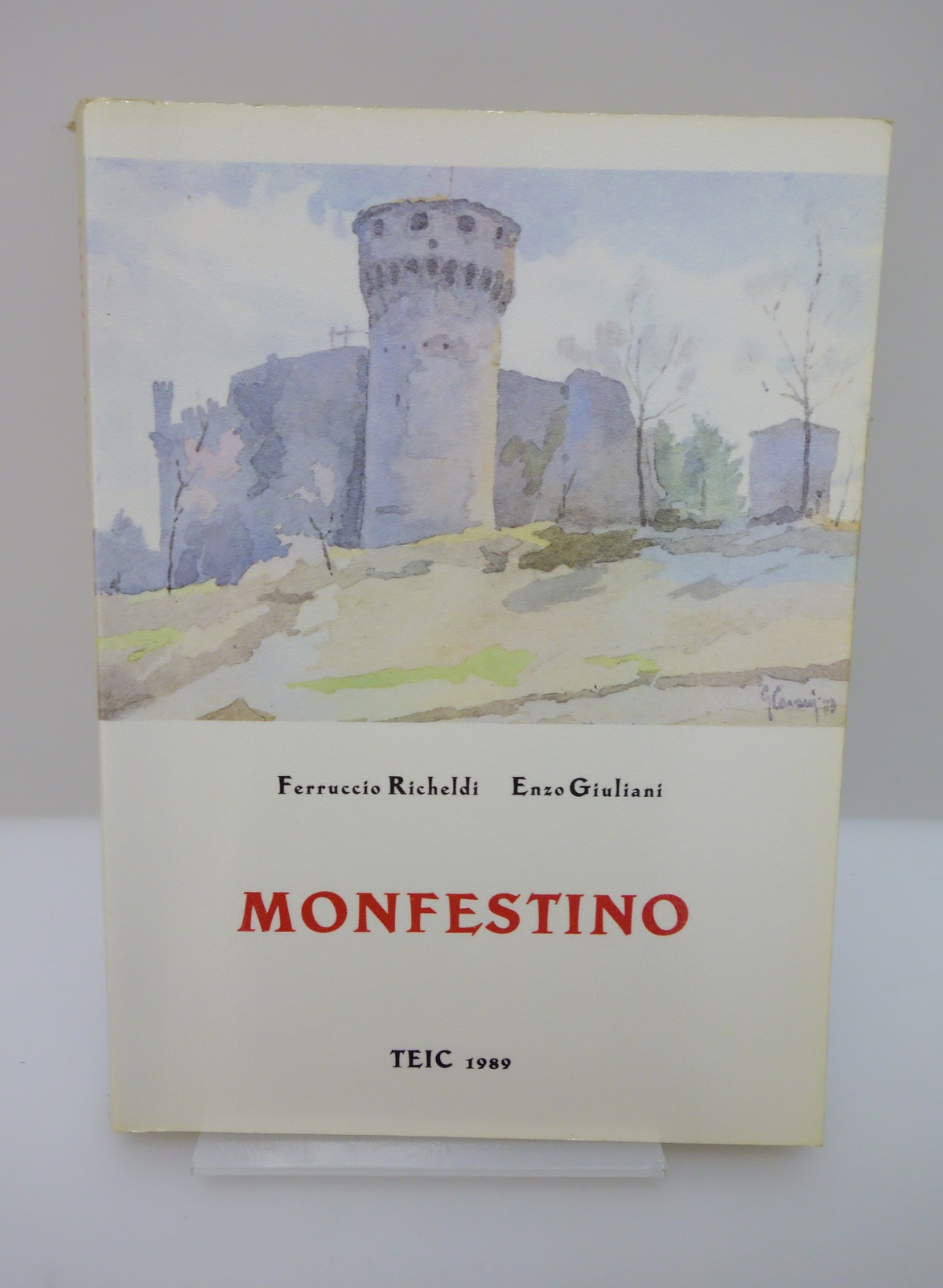 FERRUCCIO RICHELDI ENZO GIULIANI MONFESTINO TEIC MODENA 1989 OTTIMO