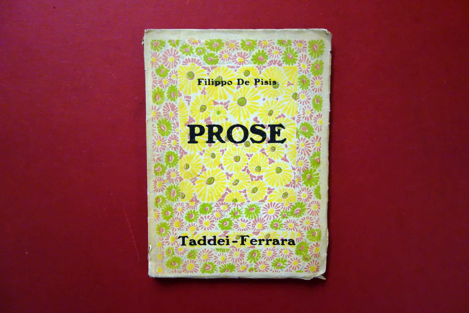 Filippo de Pisis Prose Taddei Ferrara 1920 1° Edizione Molto …