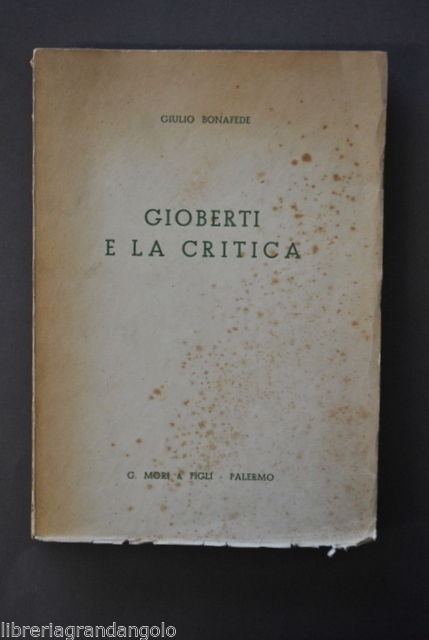 Filosofia Gioberti Critica Rosmini Gentile Prolegomeni Bonafede Palermo 1950