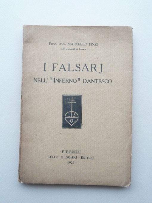 Finzi Falsari Dante Inferno Divina Commedia Letteratura Girone Trecento 1925
