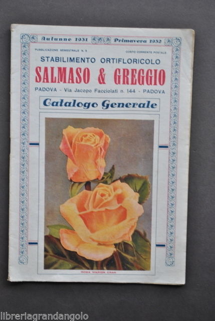 Floricoltura Stabilimento Ortifloricolo Salmaso Greggio Fiori Rose Padova 1931
