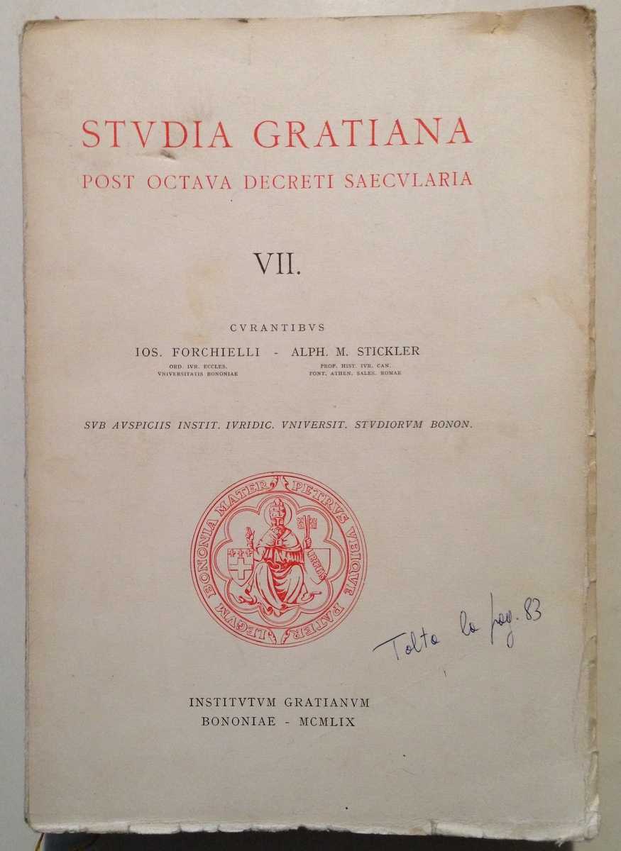 Forchielli Stickler Studia Gratiana Post Octava Decreti Saecularia Bononiae 1959