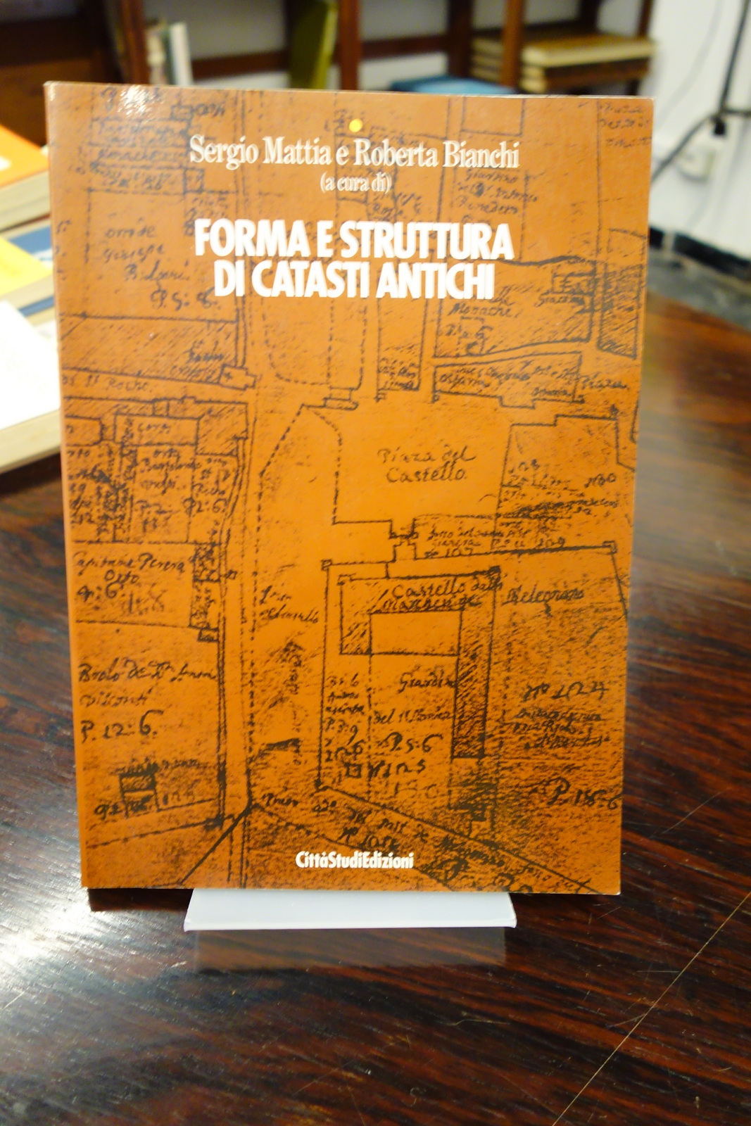 Forma e struttura di catasti antichi Mattia Bianchi CittàStudi 1994 …