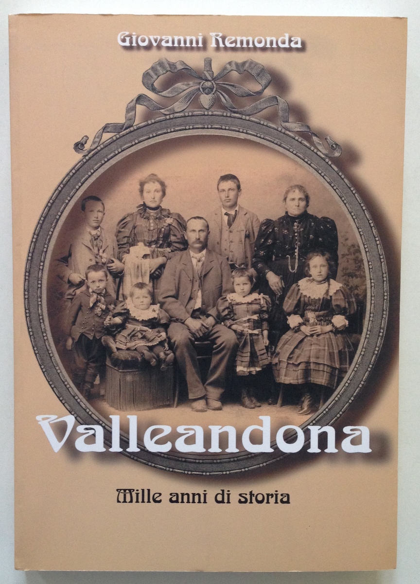 G Remonda Valleandona Mille Anni di Storia Litografia AGV Torino …