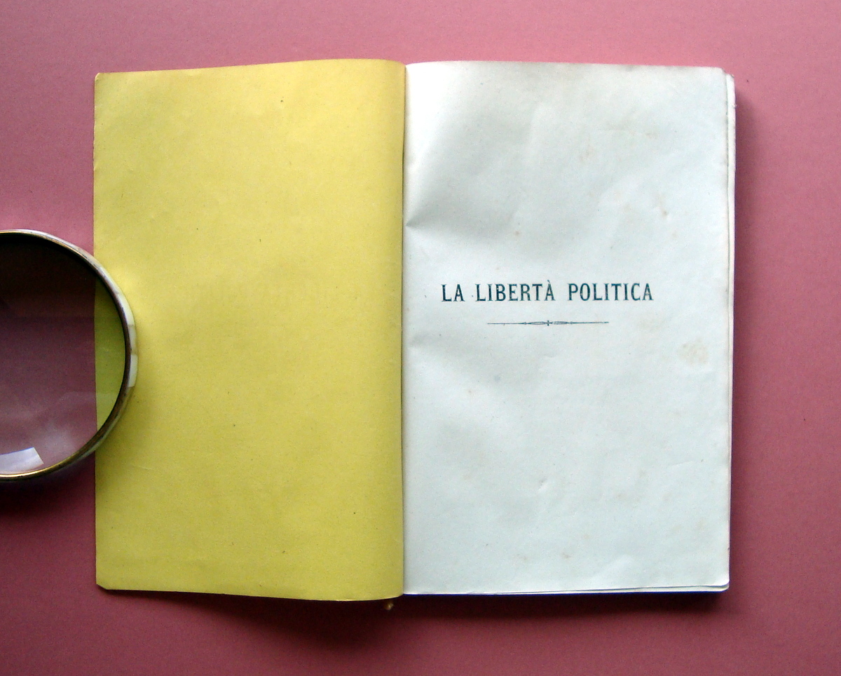 Galassini Girolamo La Liberta' Politica utilit‡ e danni Soliani Modena …
