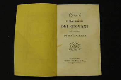 Galateo Giovani Buone maniere Doveri della Giovent˘ De La Luzerne …