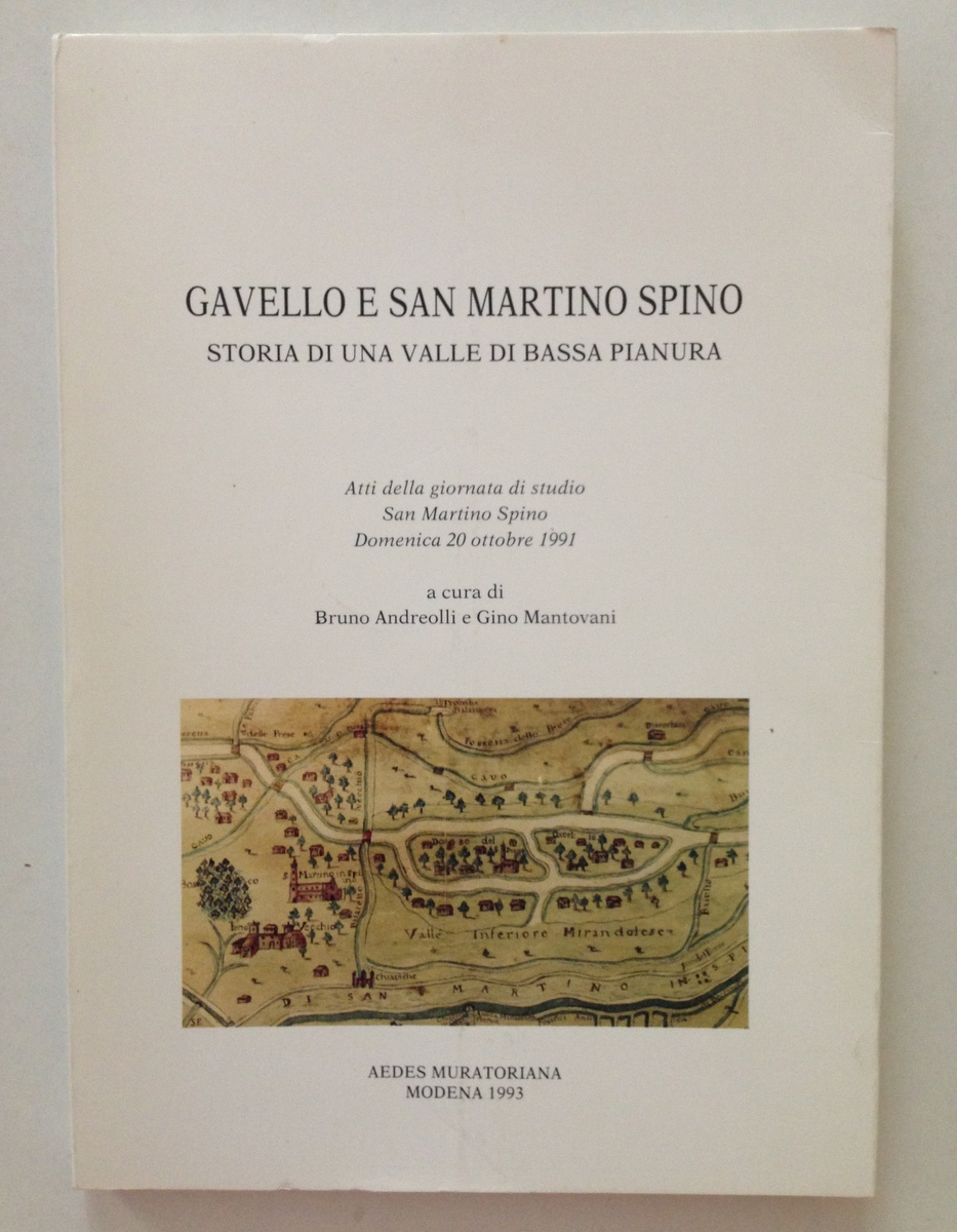 Gavello e San Martino Spino Storia di una Valle di …