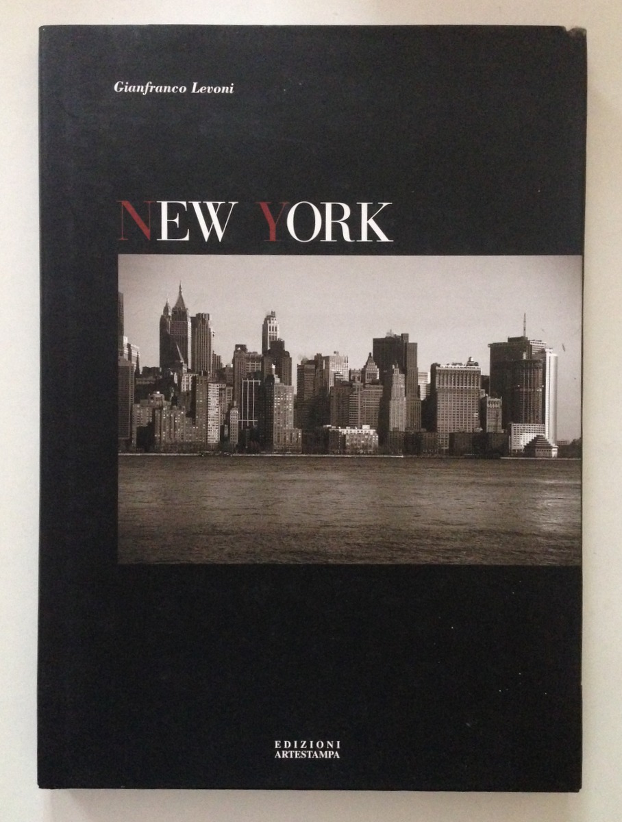 Gianfranco Levoni Fotografia New York Edizioni Artestampa Modena 2003