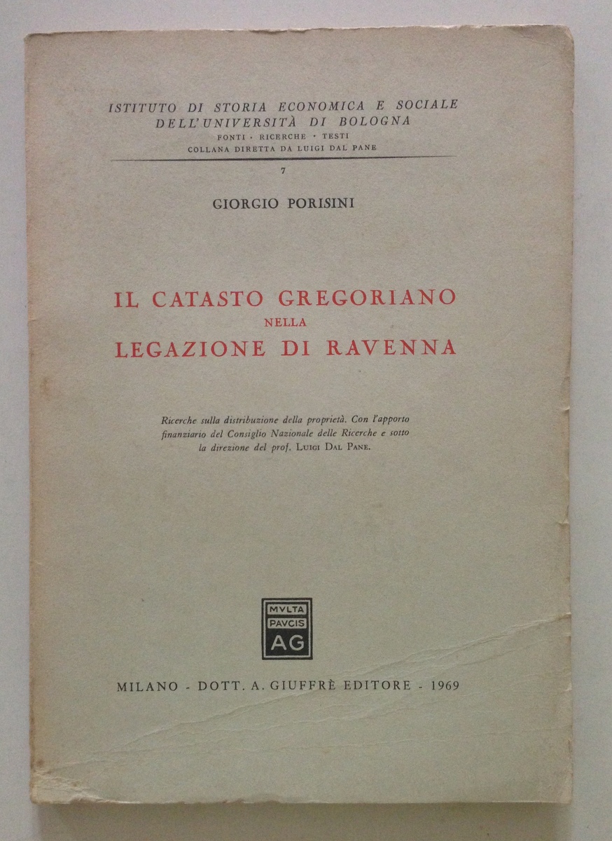 Giorgio Porisini Il Catasto Gregoriano Nella Legazione di Ravenna GiuffrË …