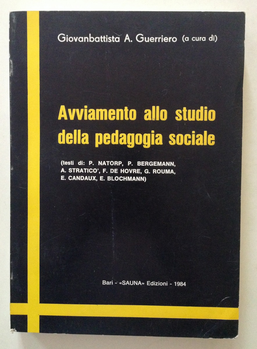 Giovanbattista A Guerriero Avviamento allo Studio Della Pedagogia Sociale