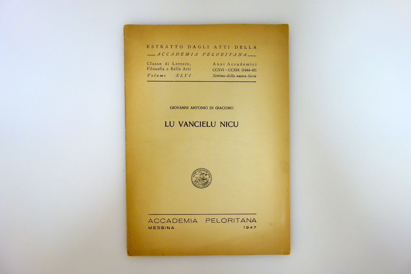 Giovanni Antonio di Giacomo Vann'Anto' Lu Vancielu Nicu 1947 Autografo …