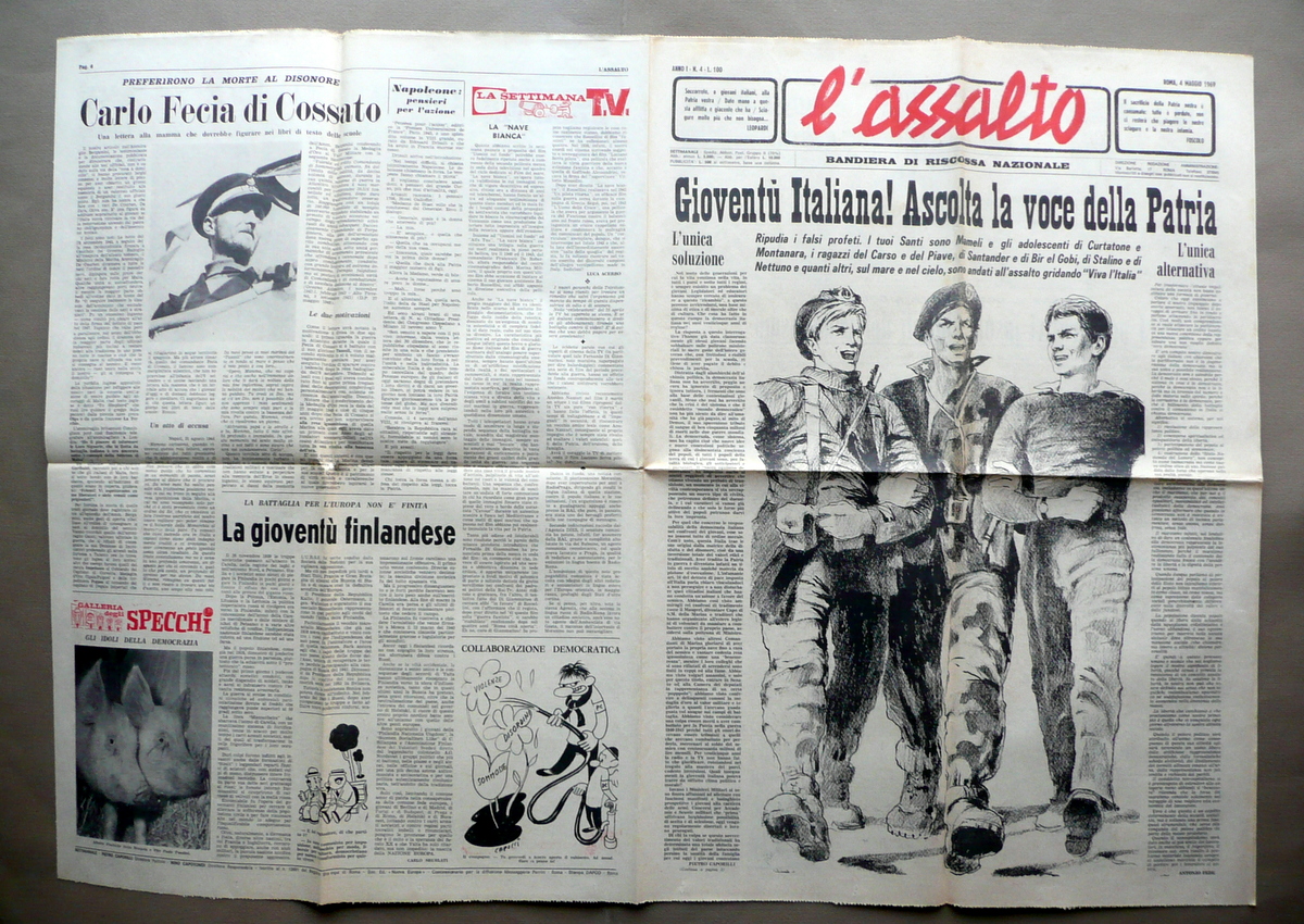 Giovent˘ Italiana! Ascolta la Voce della Patria L'Assalto Anno I …