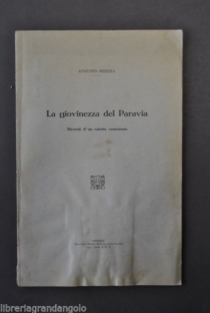 Giovinezza del Paravia Ricordi Salotto Veneziano Albrizzi Serena Venezia 1932