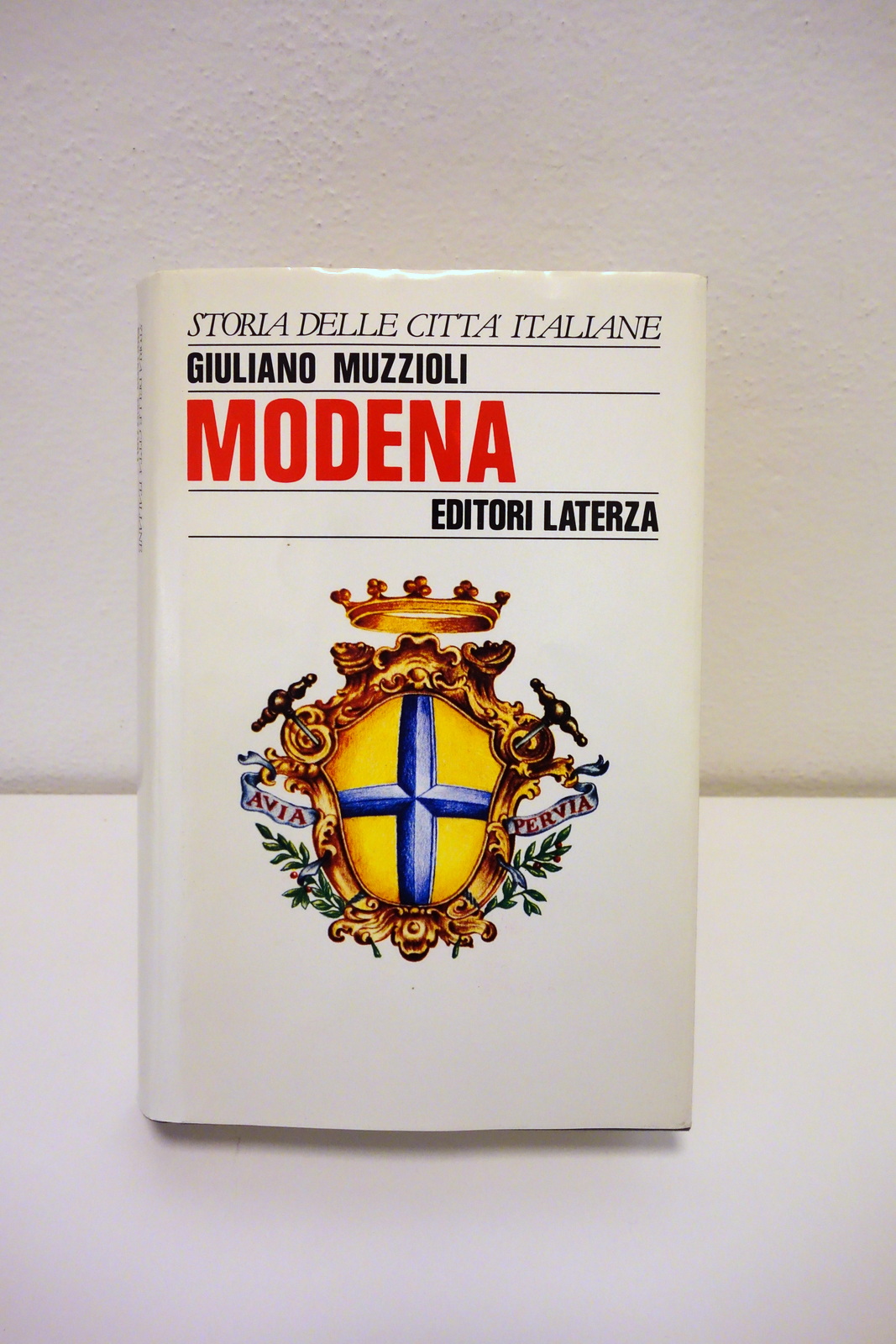 Giuliano Muzzioli Modena Laterza Roma-Bari 1993 Ottimo