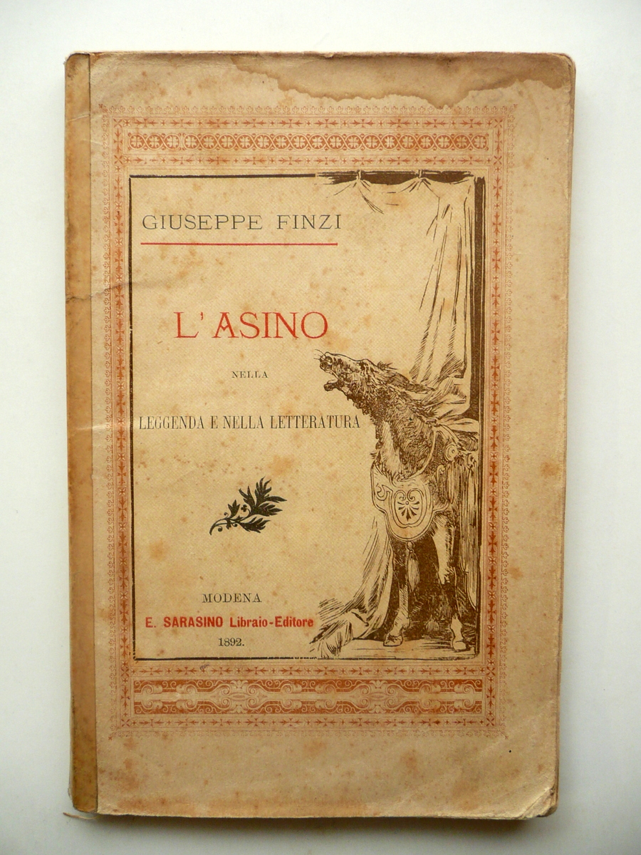 Giuseppe Finzi L'Asino nella Leggenda e Letteratura E. Sarasino Modena …