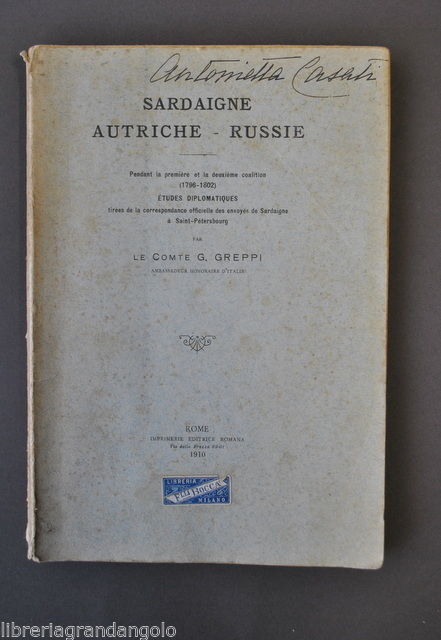 Greppi Sardaigne Autriche Russie Sardegna Austria Russia 1910