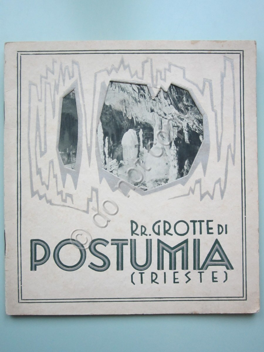 Grotte di Postumia Trieste 1931 Slovenia Speleologia Illustrazioni Guida Prezzi