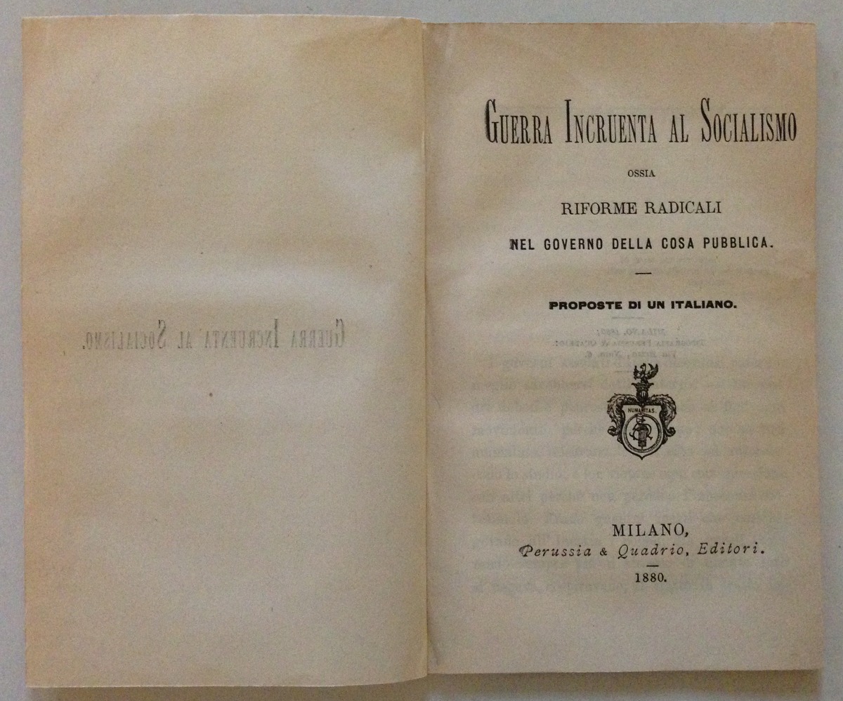 Guerra Incruenta al Socialismo Riforme Radicali nel Governo della Cosa …