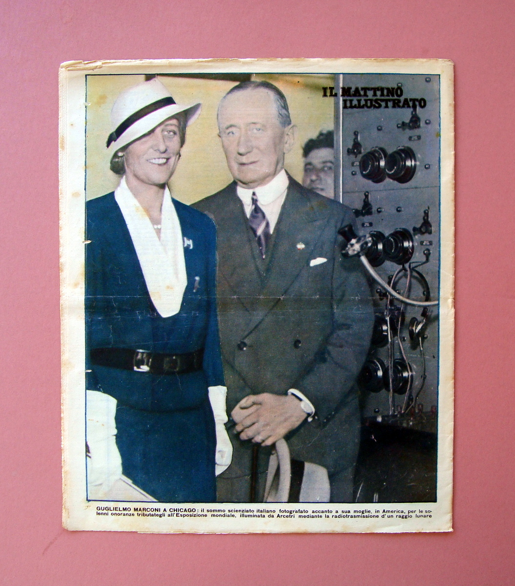 Guglielmo Marconi a Chicago Il Mattino Illustrato n 41 1933 …