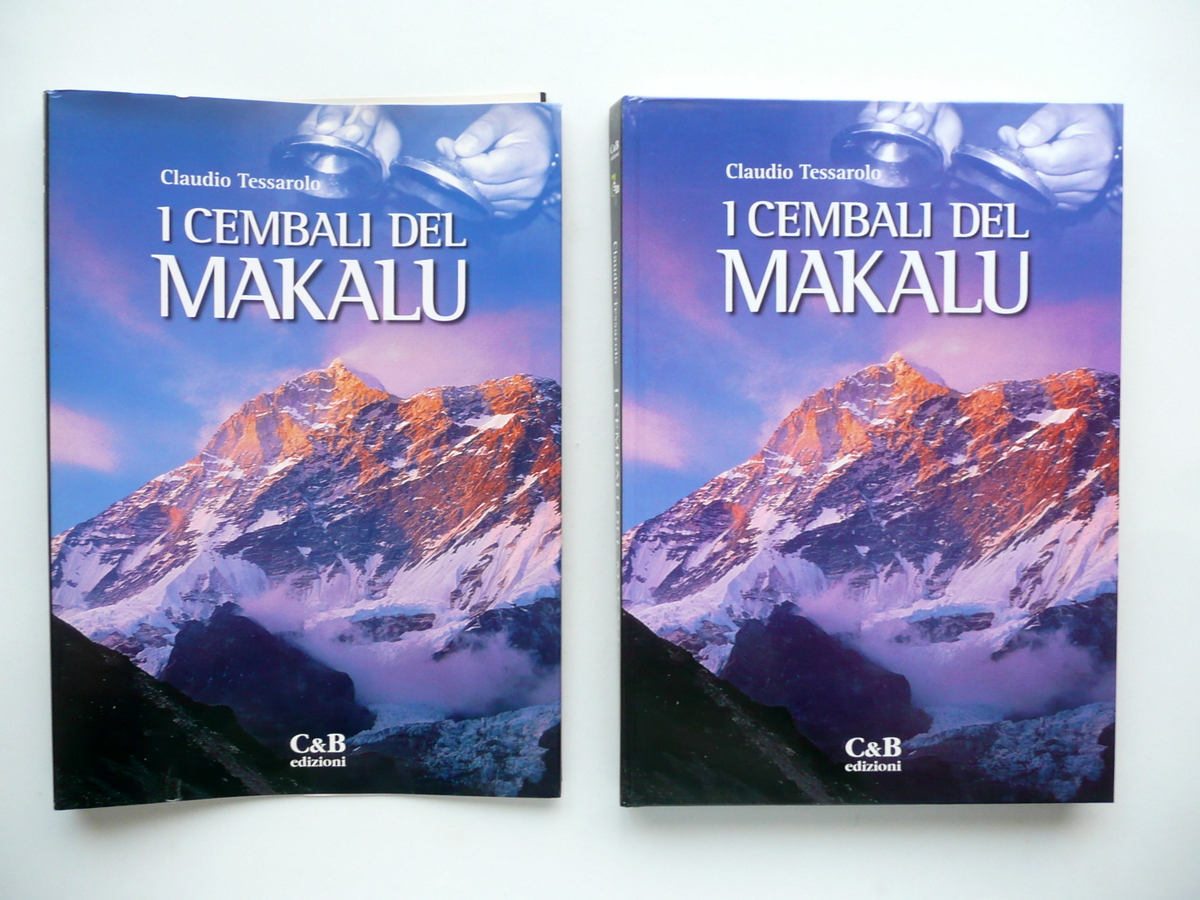 I Cembali del Makalu Claudio Tessarolo C & B Edizioni …