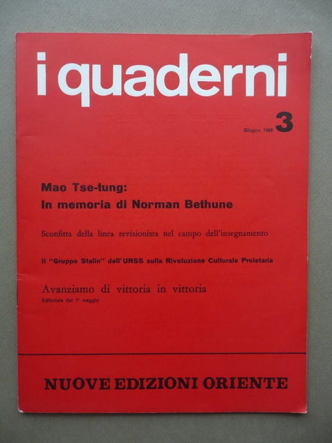 I Quaderni Numero 3 Nuove Edizioni Oriente Mao Bethune Stalin …