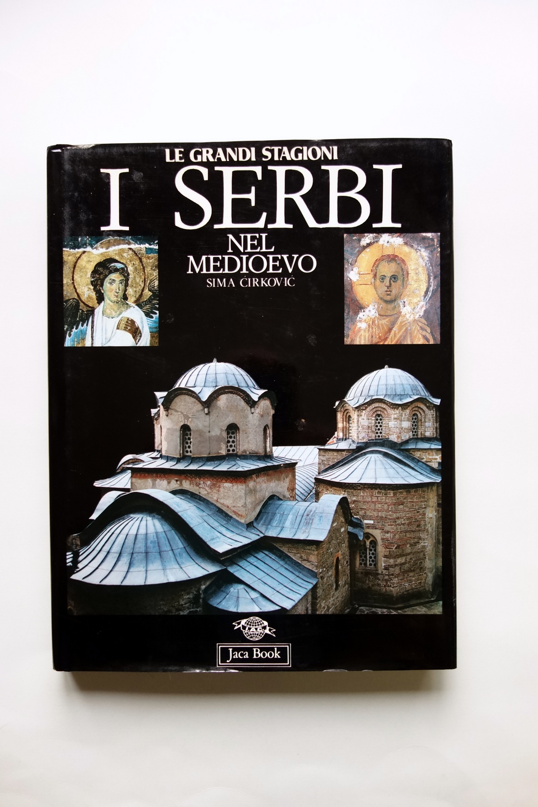 I Serbi nel Medioevo Sima Cirkovic Jaca Book Milano 1993