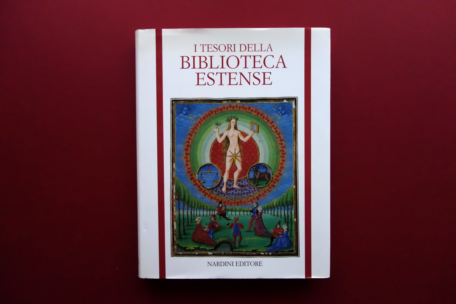I Tesori della Biblioteca Estense Modena Nardini Editore Firenze 1987