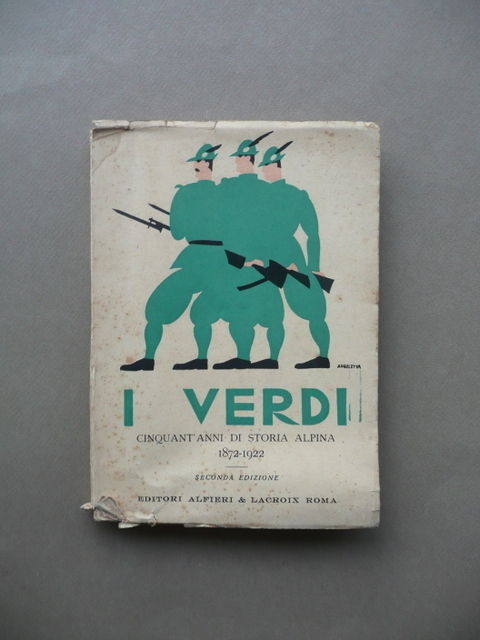I Verdi Cinquanta Anni Storia Alpini 1872 1922 Esercito Militaria …
