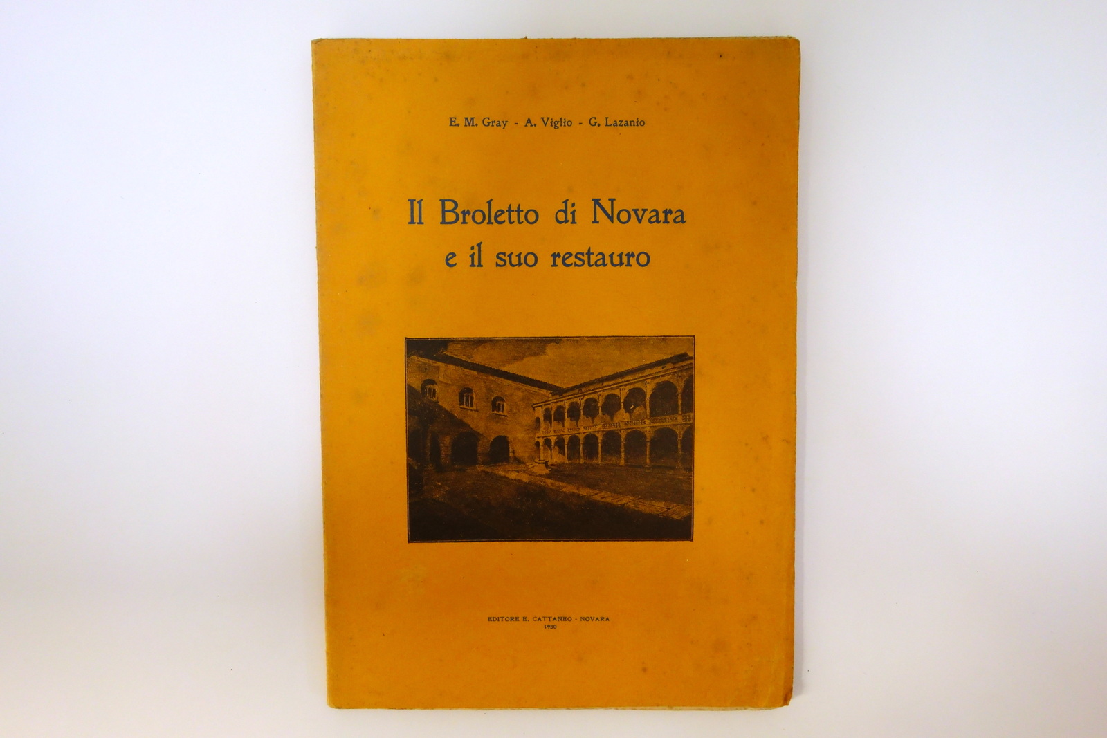 Il Broletto di Novara e il suo restauro AA. VV. …