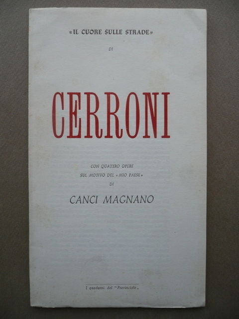 Il Cuore Sulle Strade Cerroni Canci Magnano Udine Provinciale 1956 …