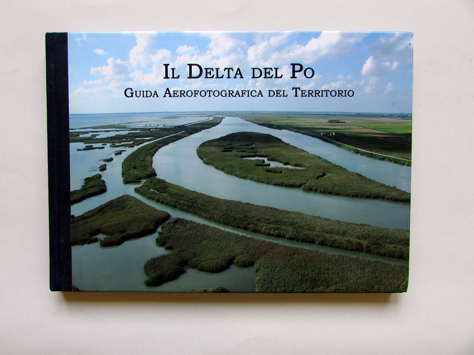 Il Delta del Po Guida Aerofotografica del Territorio Endeavour Ed. …