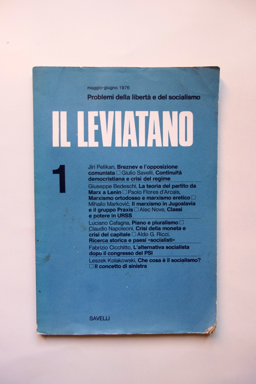 Il Leviatano Problemi della Libert‡ e del Socialismo Anno 1 …