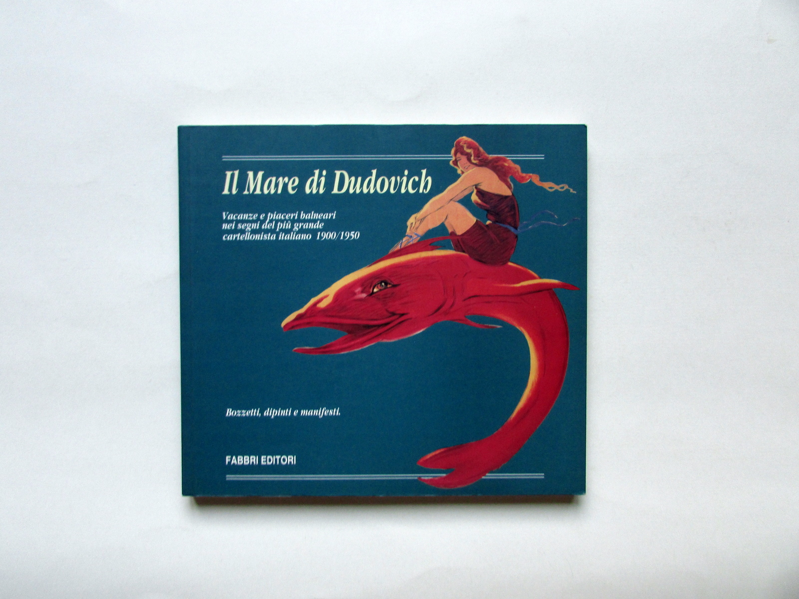 Il Mare di Dudovich Vacanze e Piaceri Balneari Manifesti Bozzetti …
