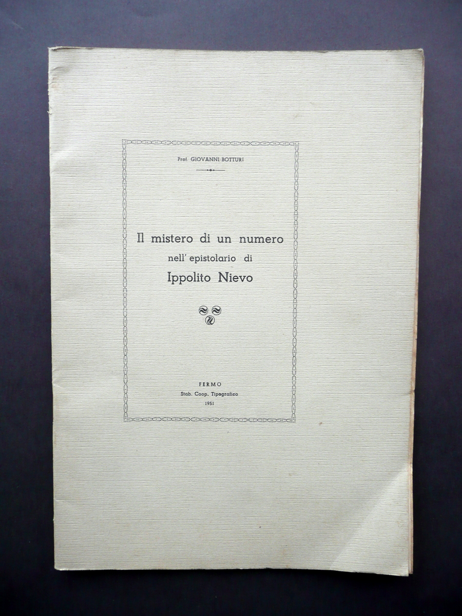 Il Mistero di un Numero nell'Epistolario di Ippolito Nievo G. …